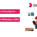 Freight Forwarding Agencies and Logistics in Mahipalpur, Delhi