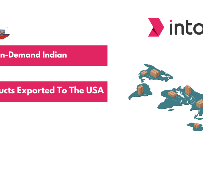 Top In-Demand Indian Products Exported to the USA