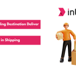 Understanding Destination Delivery Charge (DDC) in Shipping