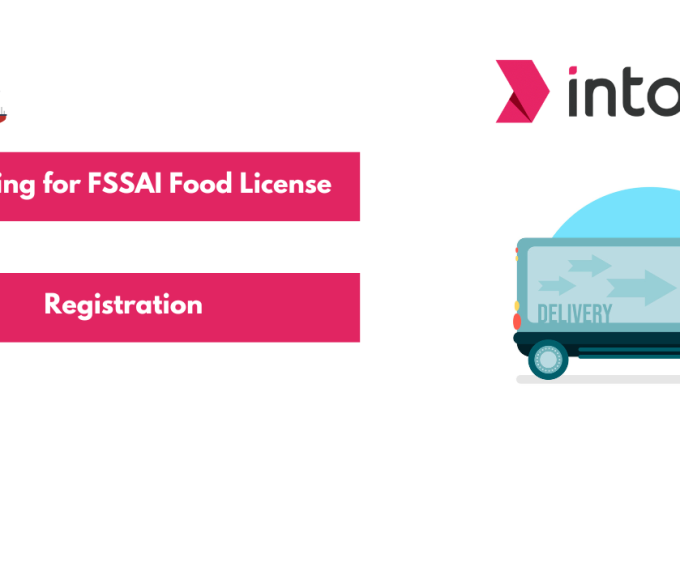 Applying for FSSAI Food License and Registration