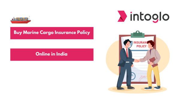 Buy Marine Cargo Insurance Policy Online in India