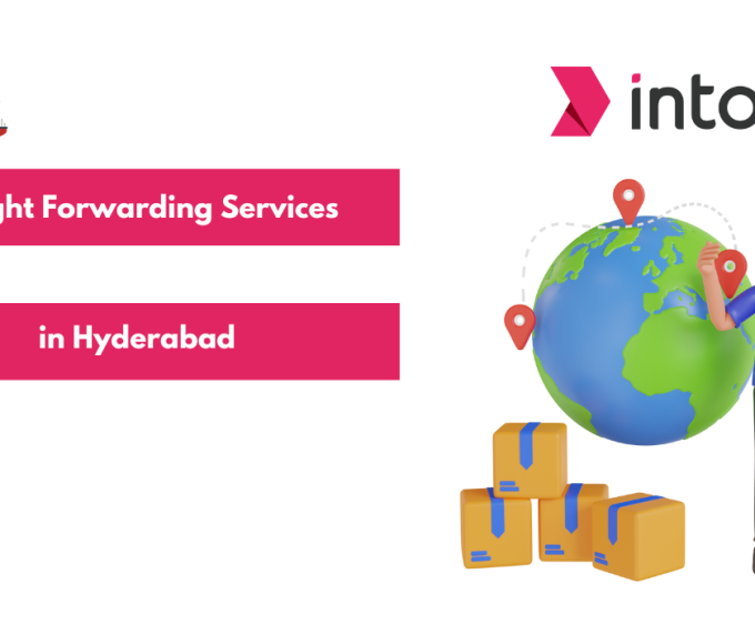 Freight Forwarding Services in Hyderabad