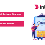 Understanding US Customs Clearance Time and Process