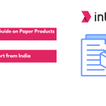 A Detailed Guide on Paper Products Export from India