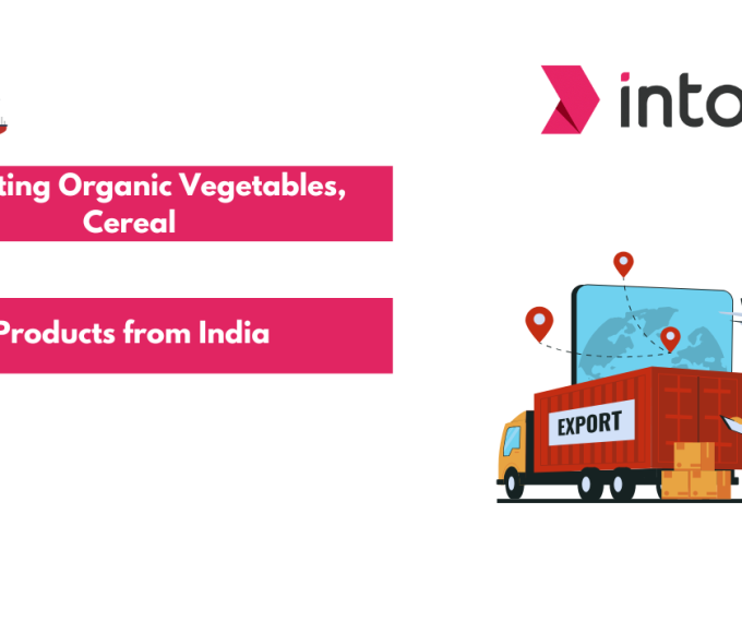 Exporting Organic Vegetables, Cereal and Products from India (1)