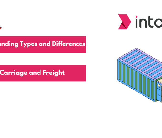 Understanding Types and Differences of Carriage and Freight