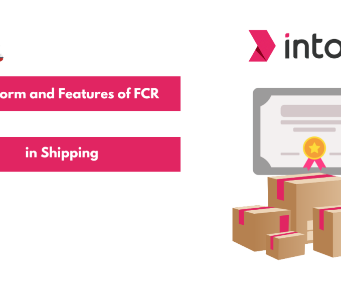 Understanding the Full Form and Features of FCR in Shipping