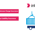 Difference Between Cargo Insurance and Cargo Liability Insurance Explained