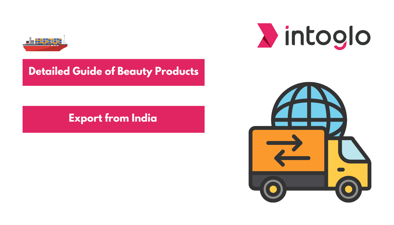 Exploring Potential of Beauty Products Export from India