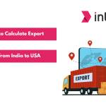 Guide to Calculate Export Duty from India to USA