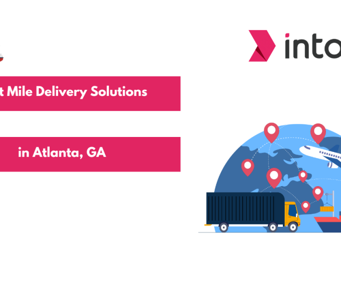 Last Mile Delivery Solutions in Atlanta, GA