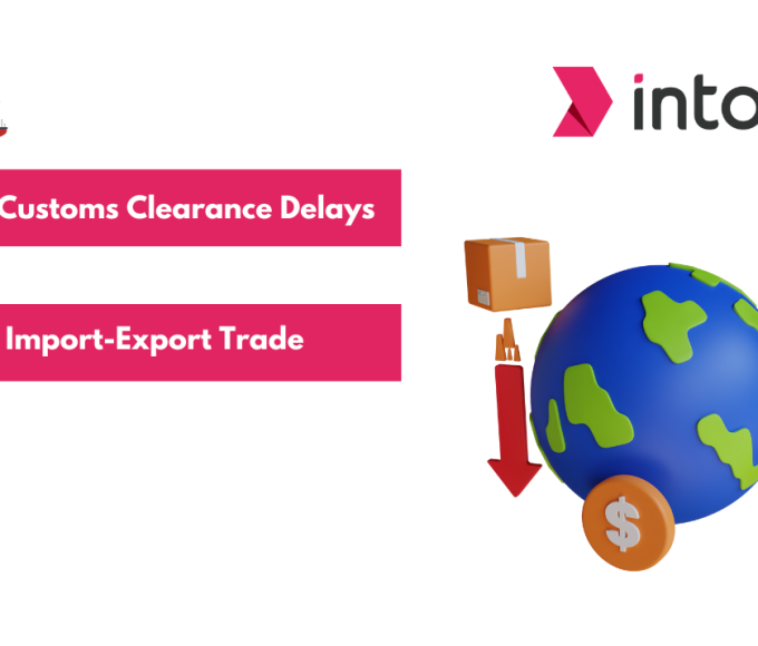 Tips to Avoid Customs Clearance Delays in Import-Export Trade