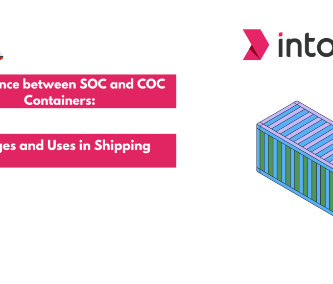 Difference between SOC and COC Containers: Charges and Uses in Shipping