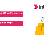 Understanding ECC and Its Impact on Shipping Charges