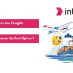 Air vs Sea Freight Choosing the Best Shipping Method