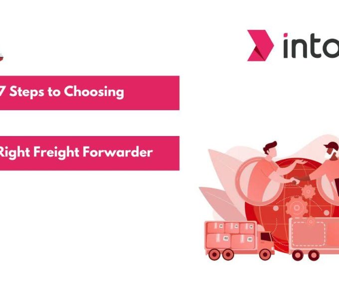 How to Choose the Right Freight Forwarder 7 Key Steps