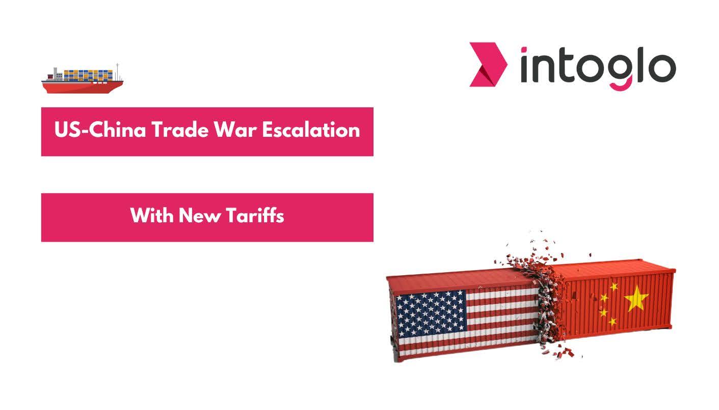 US-China Trade War Escalation with New Tariffs