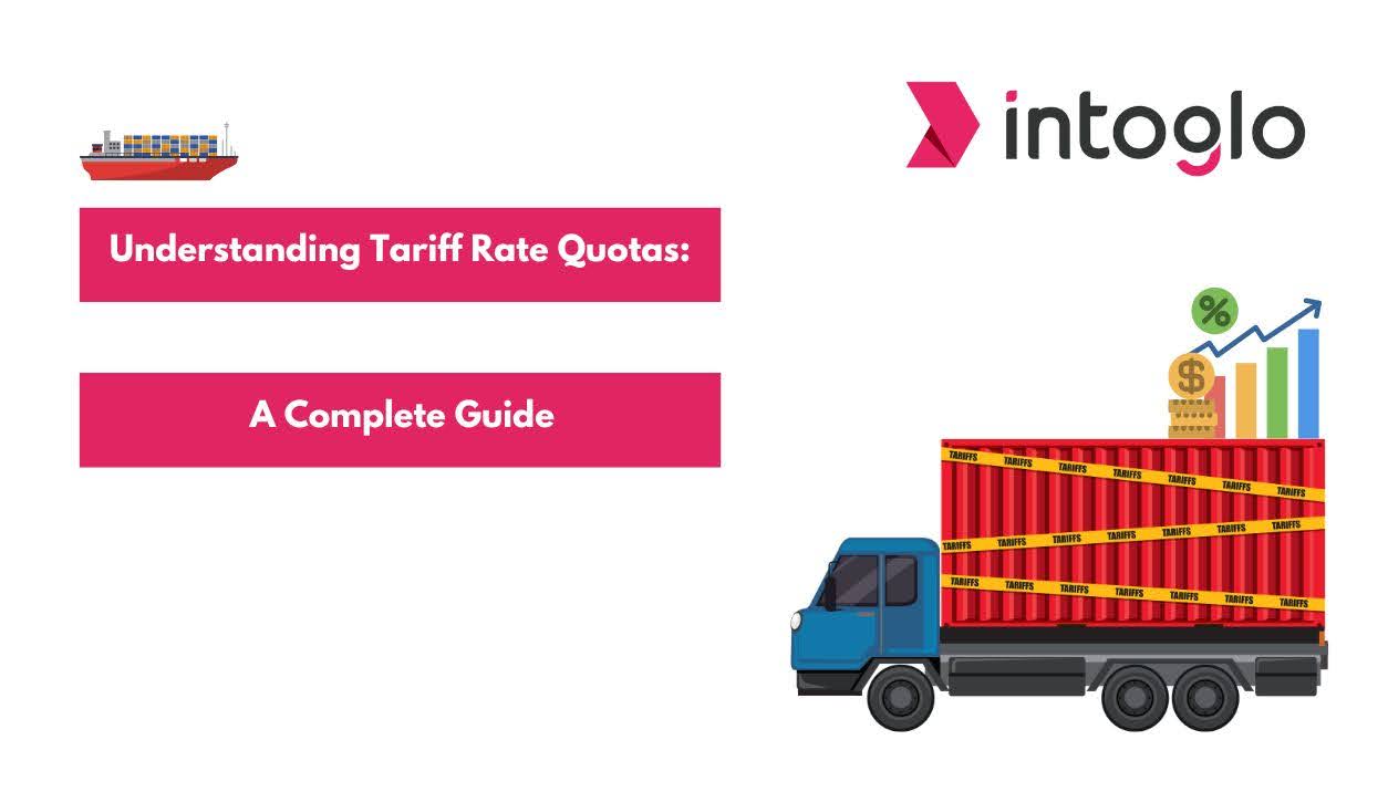 Understanding Tariff Rate Quotas A Comprehensive Guide