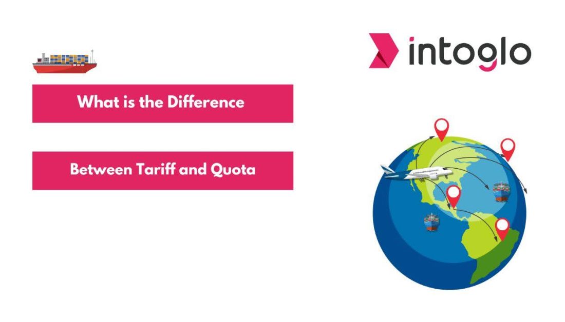 What is the difference between tariff and quota