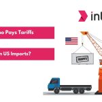 Who Pays Tariffs on US Imports A Detailed Guide