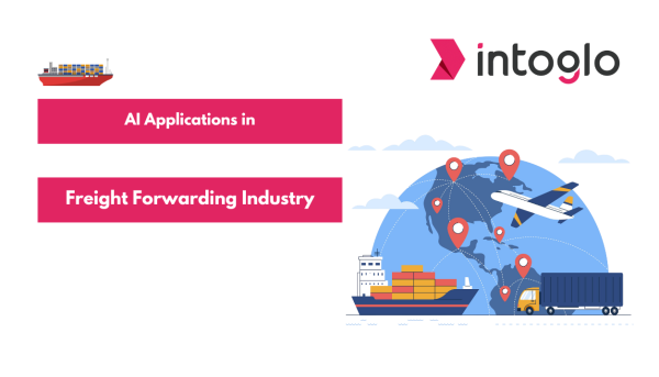 AI Applications in Freight Forwarding Industry