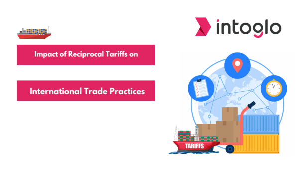 Impact of Reciprocal Tariffs on International Trade Practices