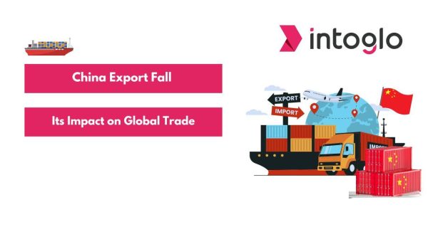 China Export Fall and Its Impact on Global Trade