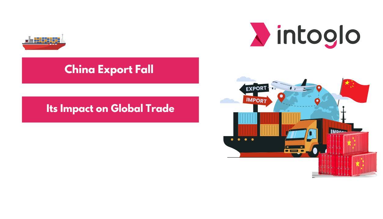 China Export Fall and Its Impact on Global Trade