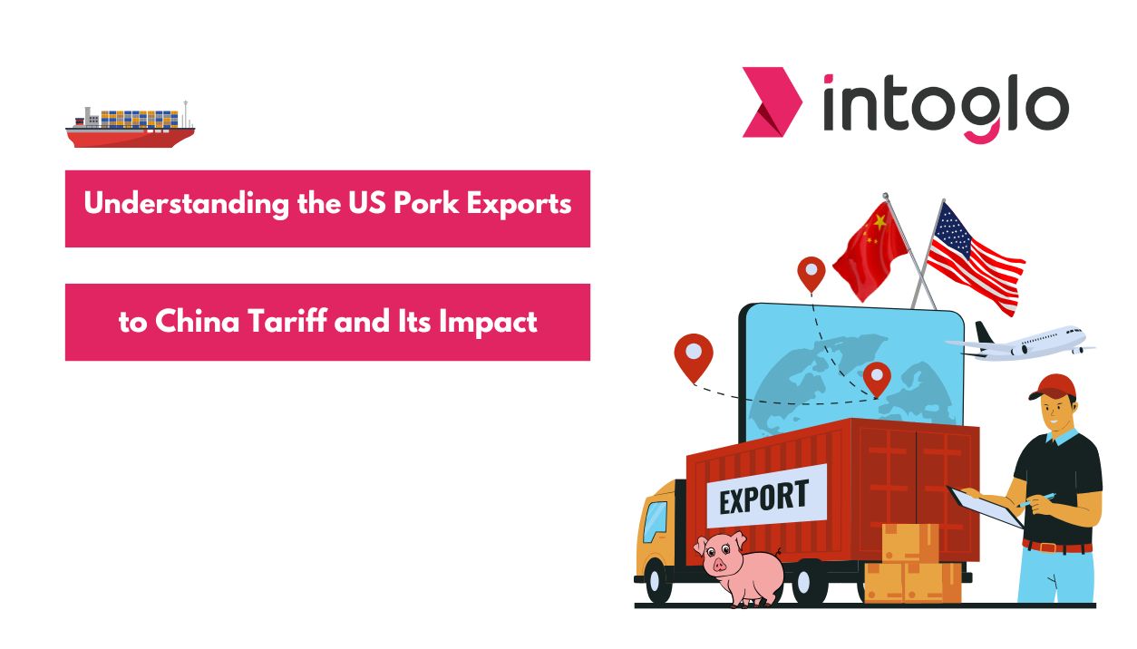 Understanding the US Pork Exports to China Tariff and Its Impact